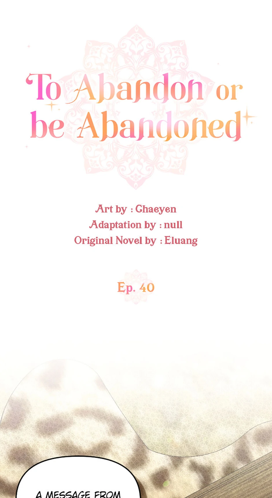 I’d Rather Abandon You Than Be Abandoned - Chapter 40