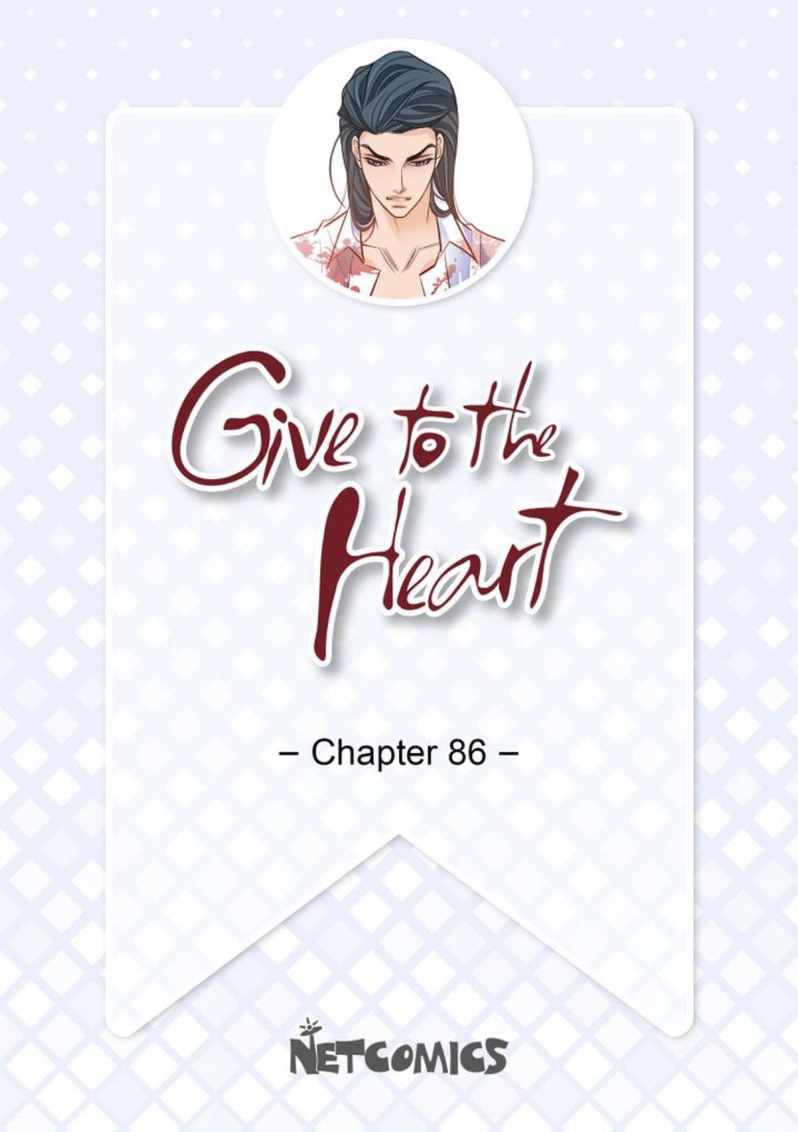 Give To The Heart Webtoon Edition - Chapter 86