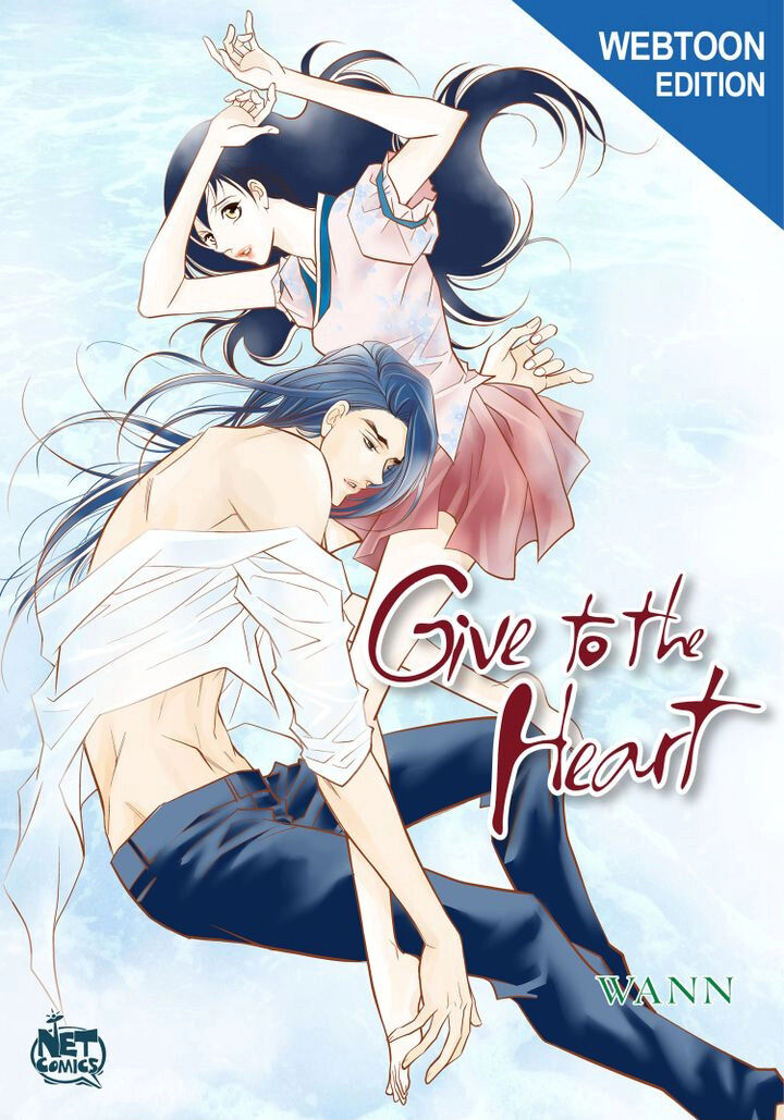 Give To The Heart Webtoon Edition - Chapter 70