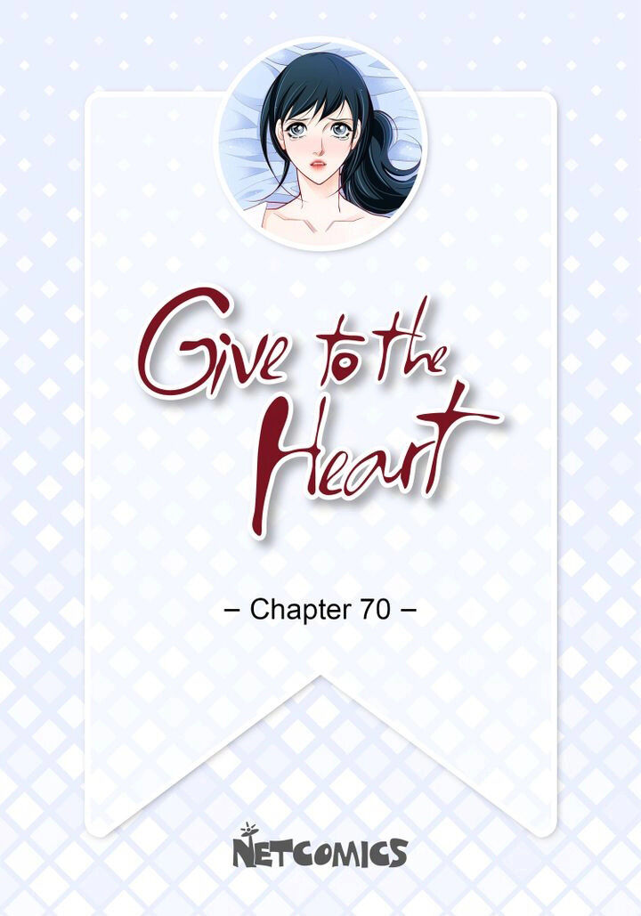 Give To The Heart Webtoon Edition - Chapter 70