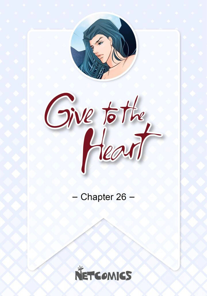 Give To The Heart Webtoon Edition - Chapter 26