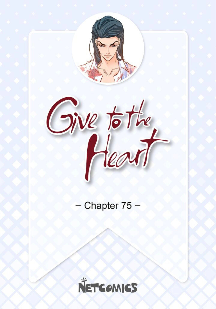 Give To The Heart Webtoon Edition - Chapter 75