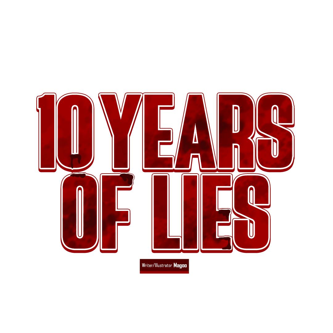 10 Year Of Lies - Chapter 4