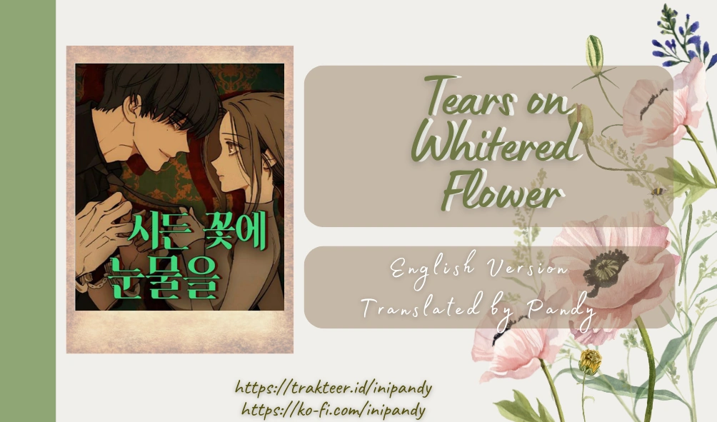 Tears On A Withered Flower - Chapter 24