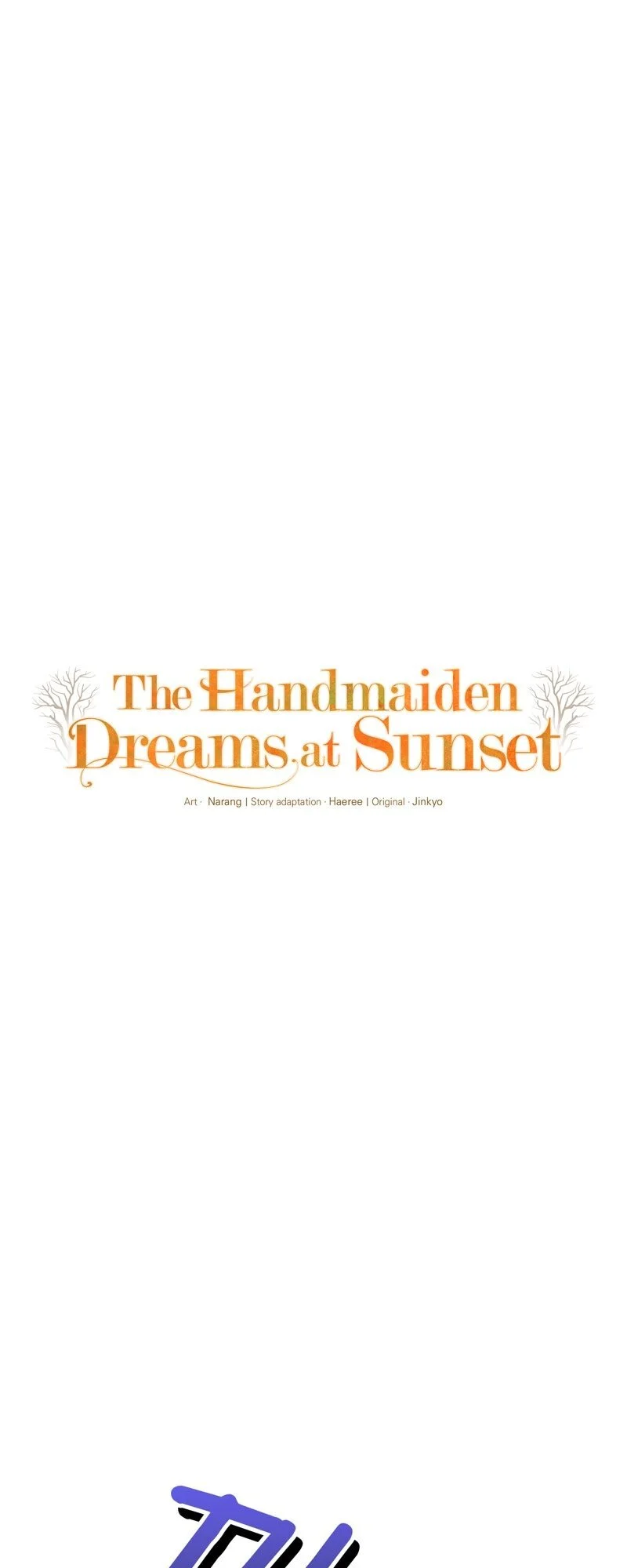 The Handmaiden Dreams At Sunset - Chapter 34