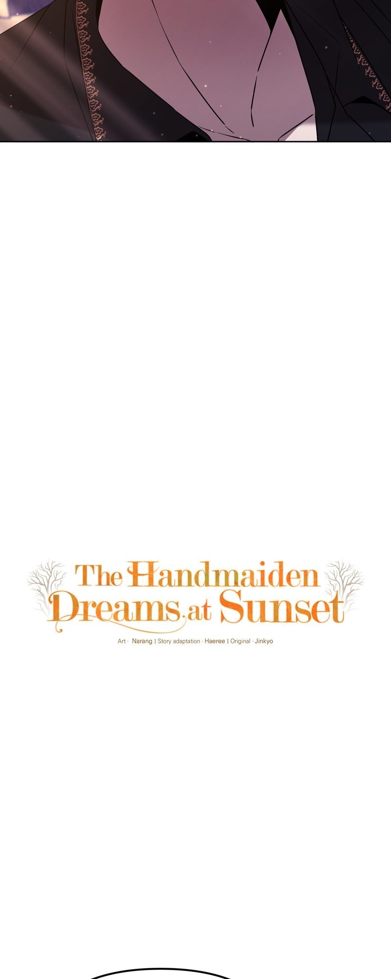 The Handmaiden Dreams At Sunset - Chapter 25