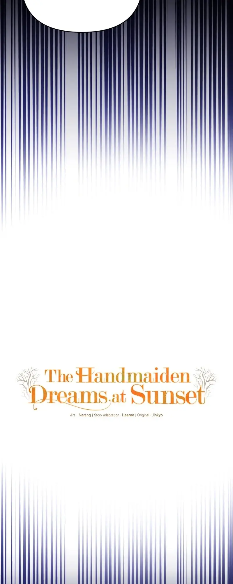 The Handmaiden Dreams At Sunset - Chapter 49