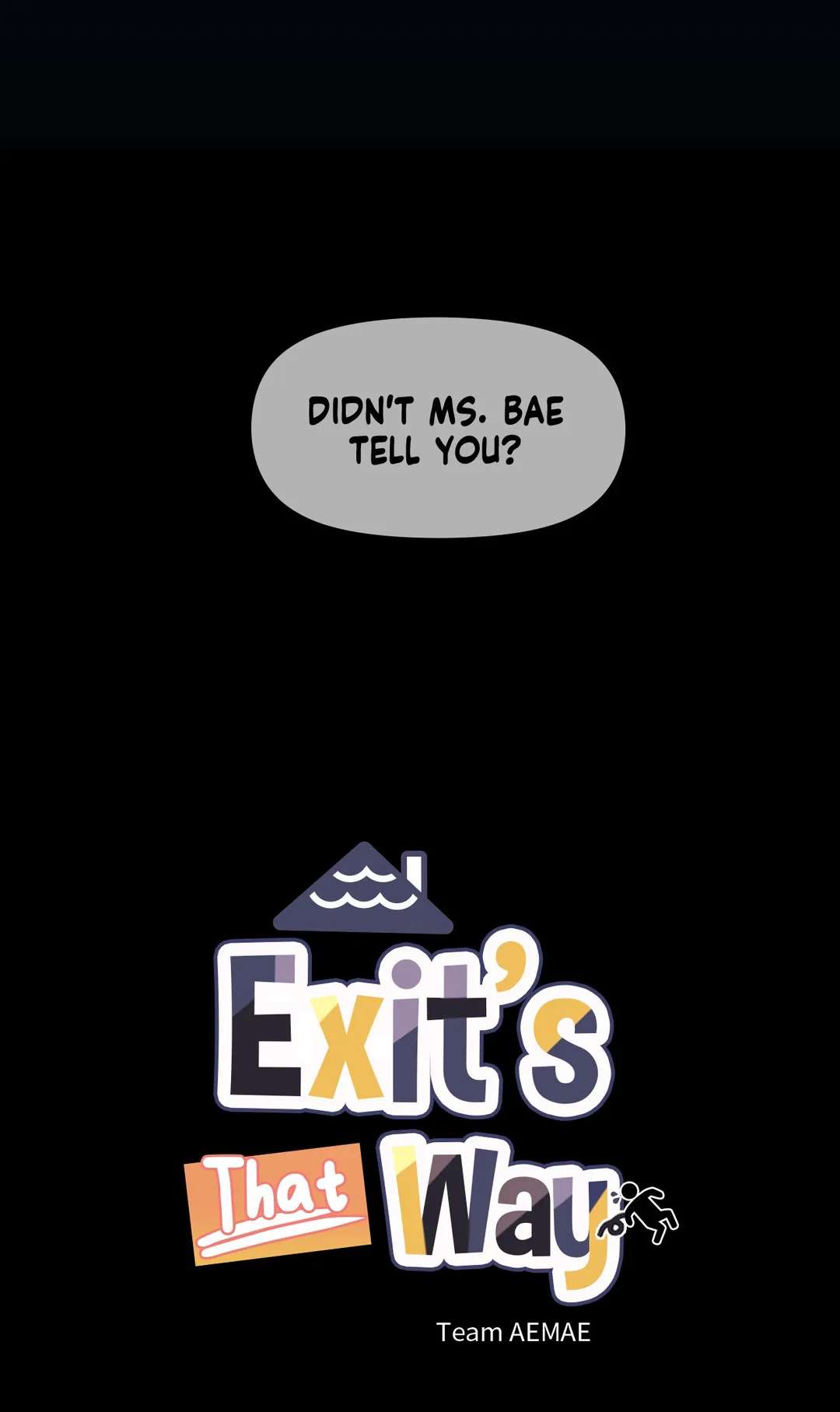 Exit's That Way - Chapter 46