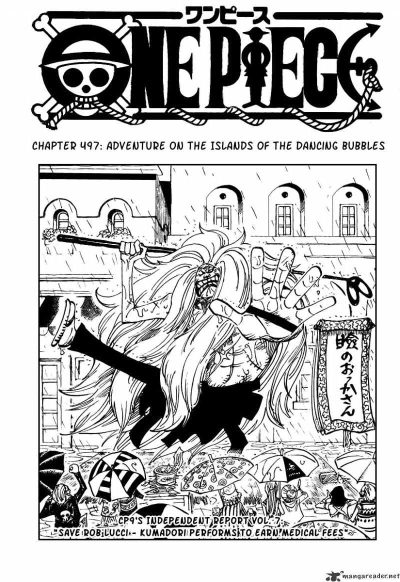 One Piece - Chapter 497 : Adventure On The Islands Of The Dancing Bubbles