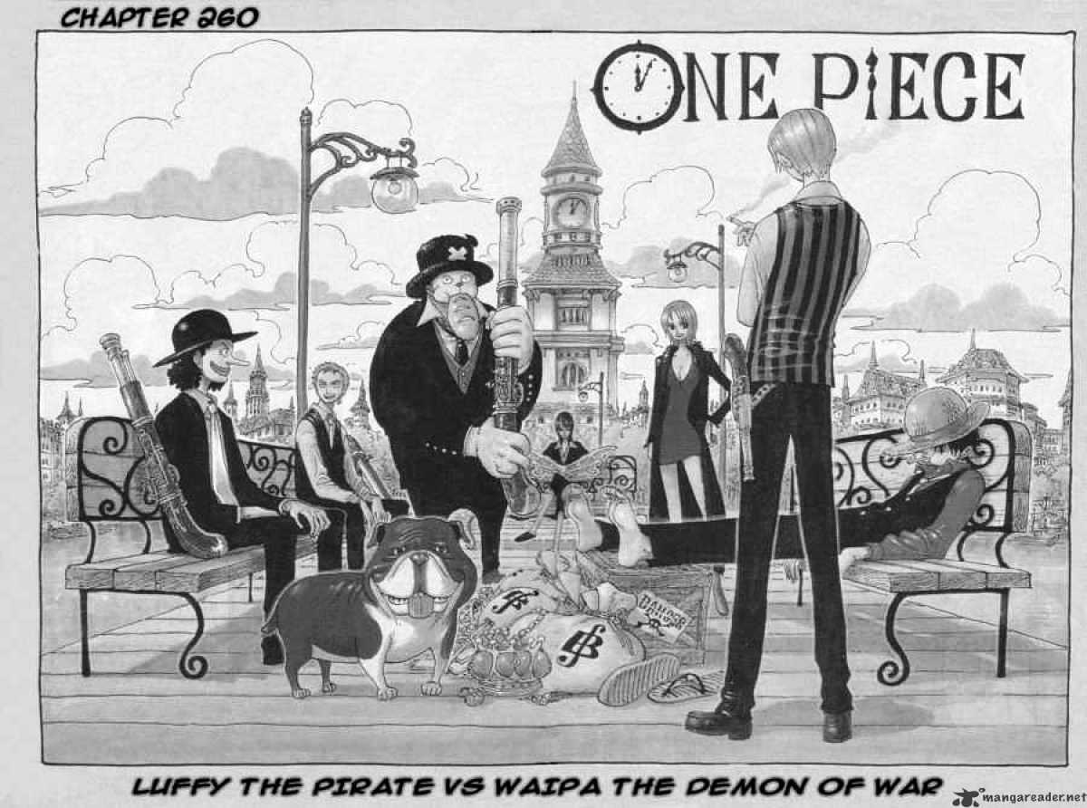 One Piece - Chapter 260 : Luffy The Pirate Vs Waipa The Demon Of War