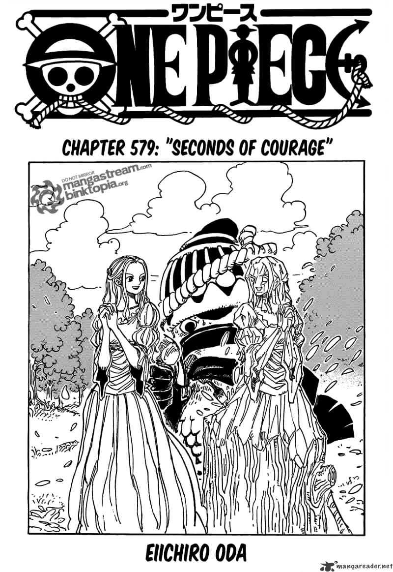 One Piece - Chapter 579 : Seconds Of Courage