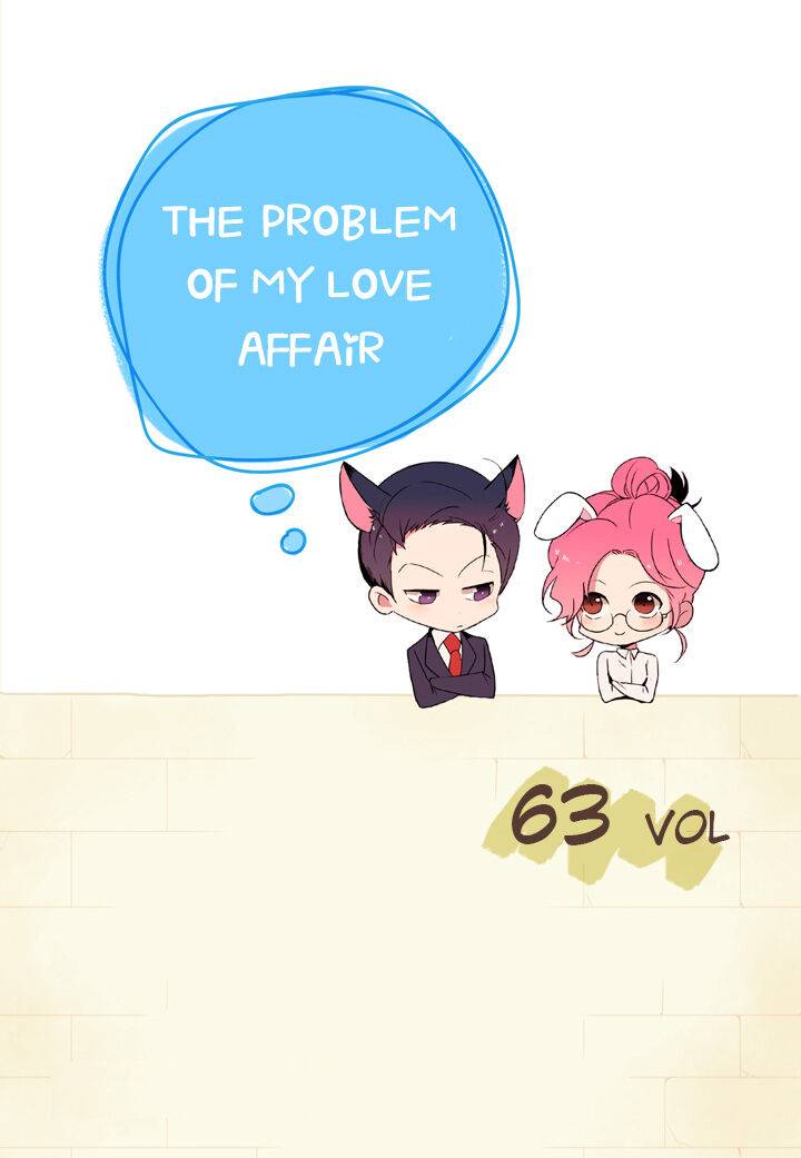 The Problem Of My Love Affair - Chapter 63