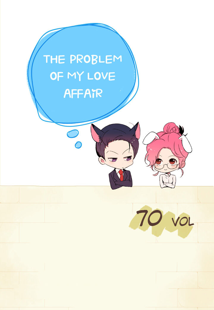 The Problem Of My Love Affair - Chapter 70