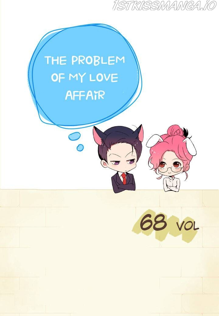 The Problem Of My Love Affair - Chapter 68