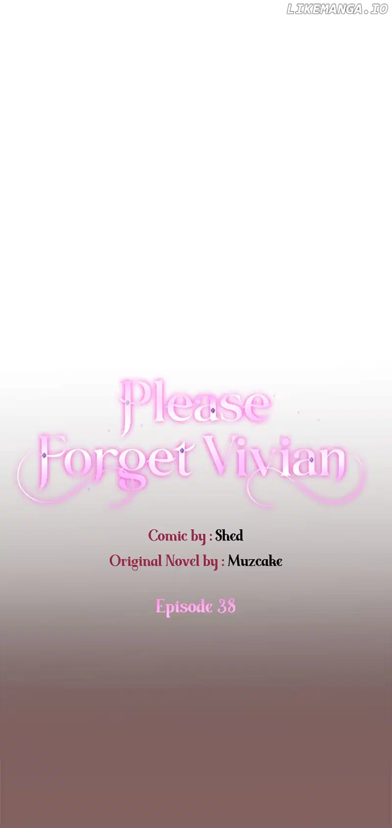 Please, Forget About Vivian - Chapter 38