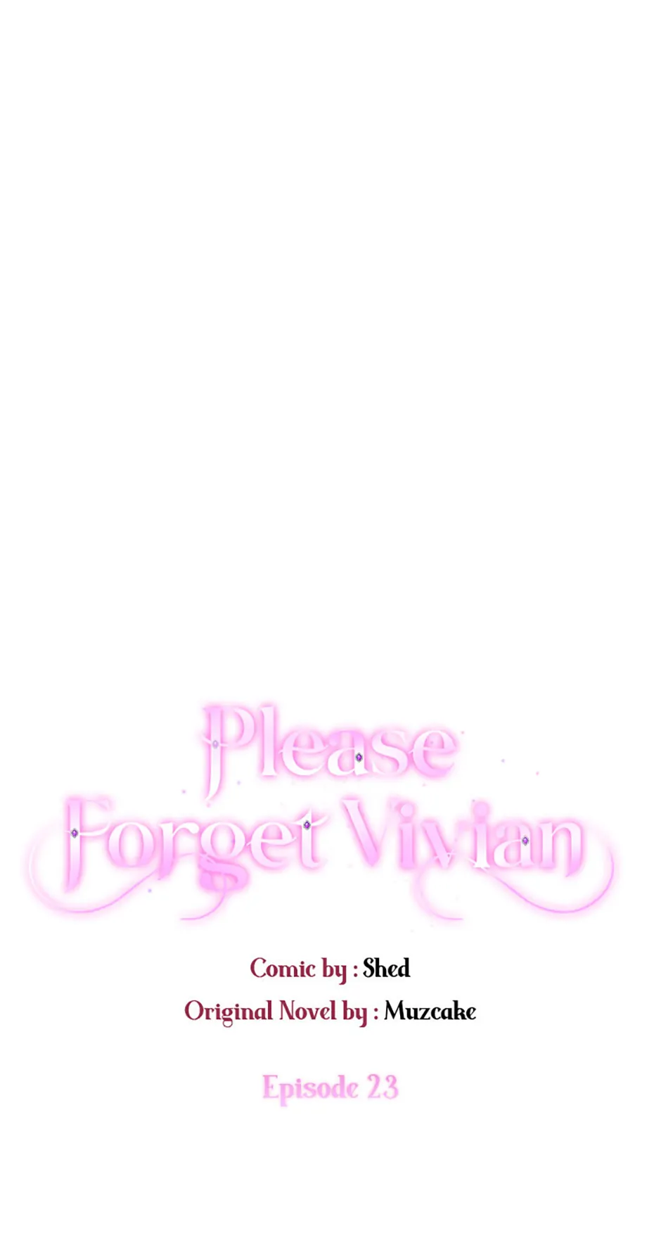 Please, Forget About Vivian - Chapter 23