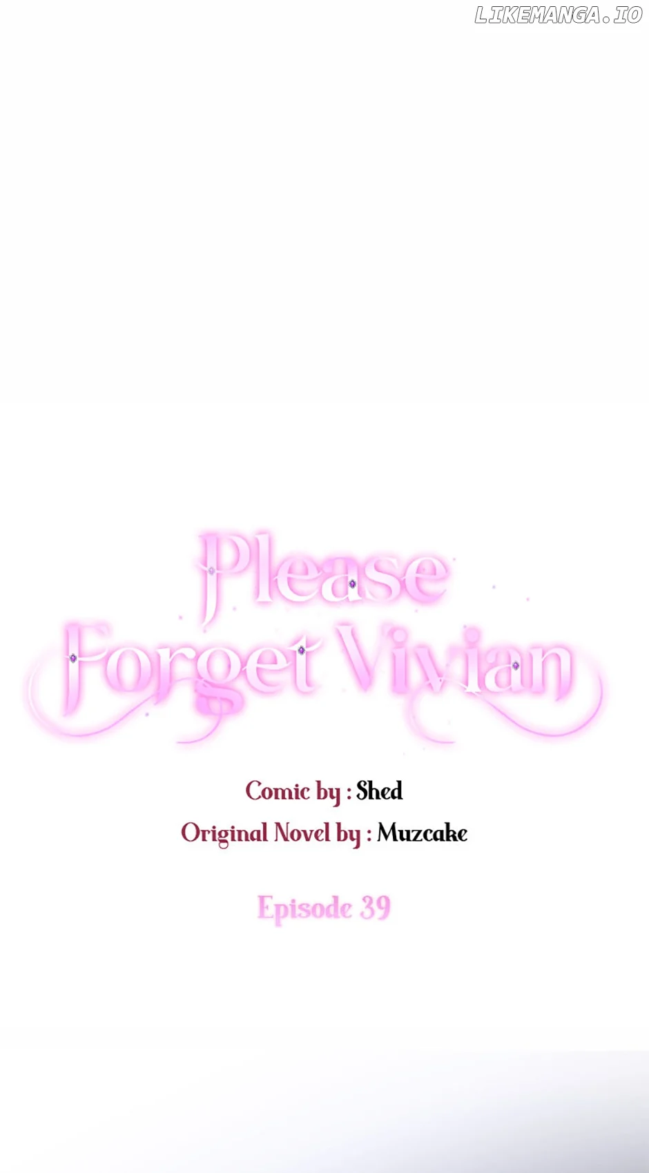 Please, Forget About Vivian - Chapter 39