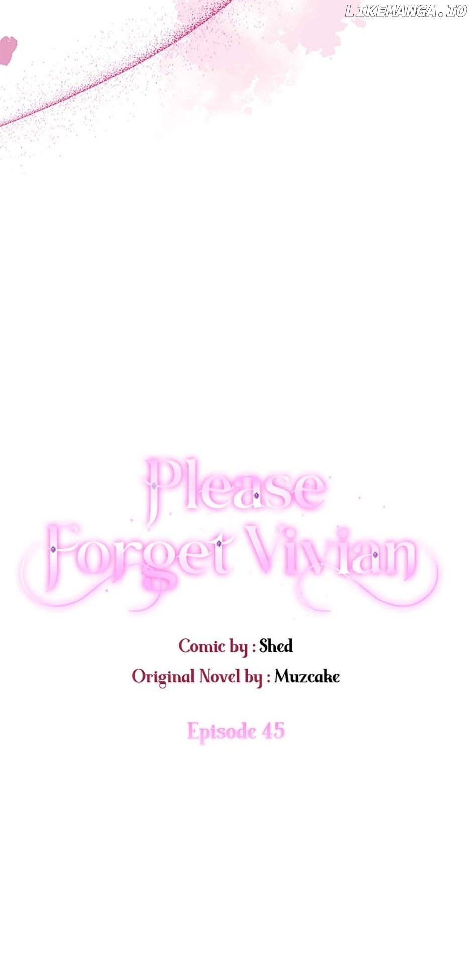 Please, Forget About Vivian - Chapter 45