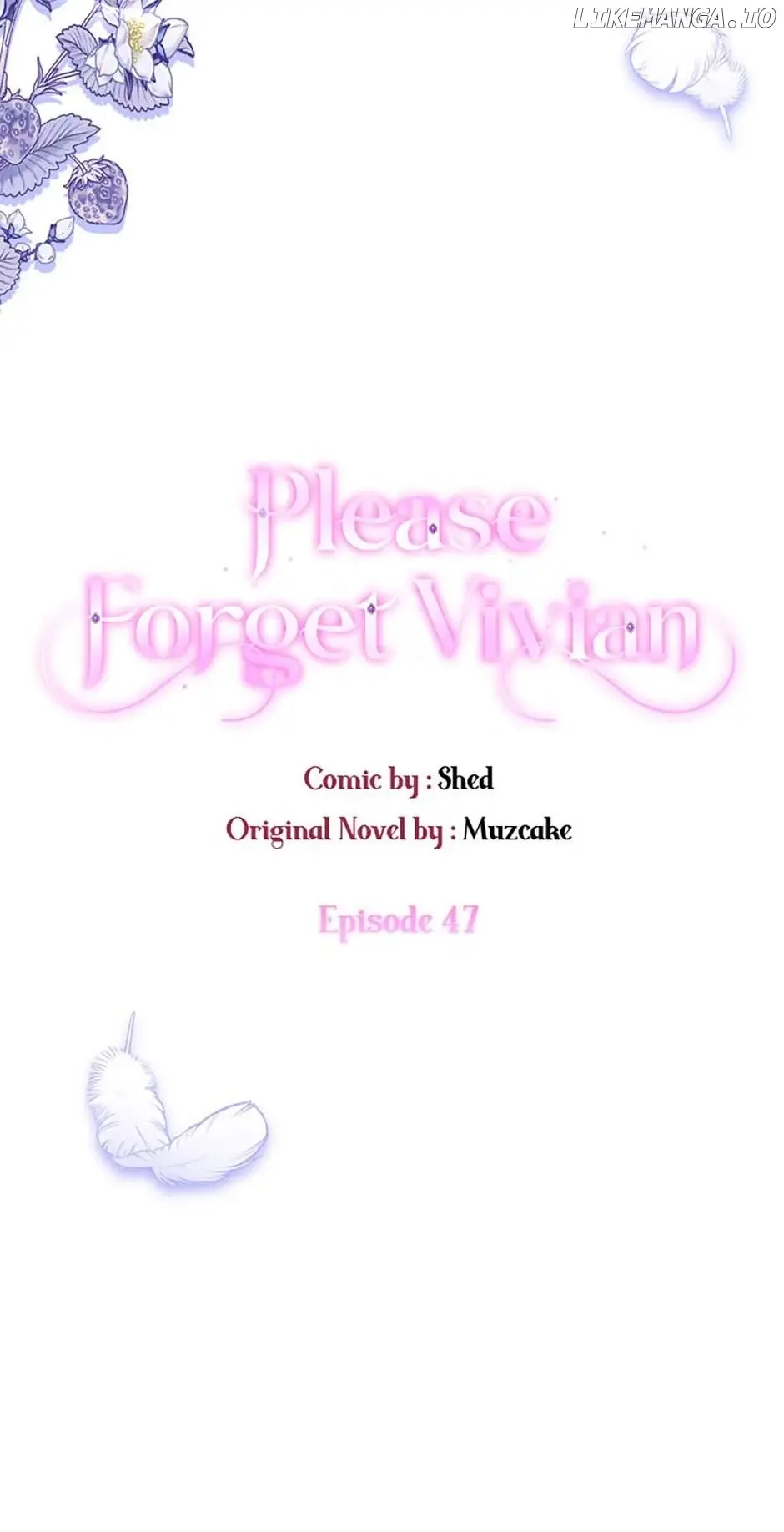 Please, Forget About Vivian - Chapter 47