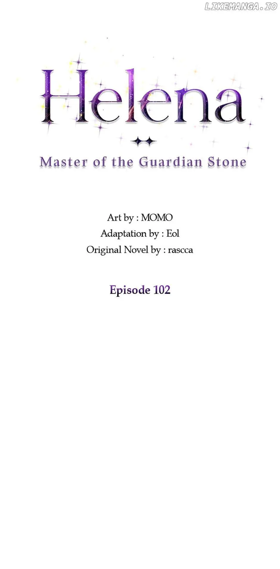 Helena: Master Of The Guardian Stone - Chapter 102