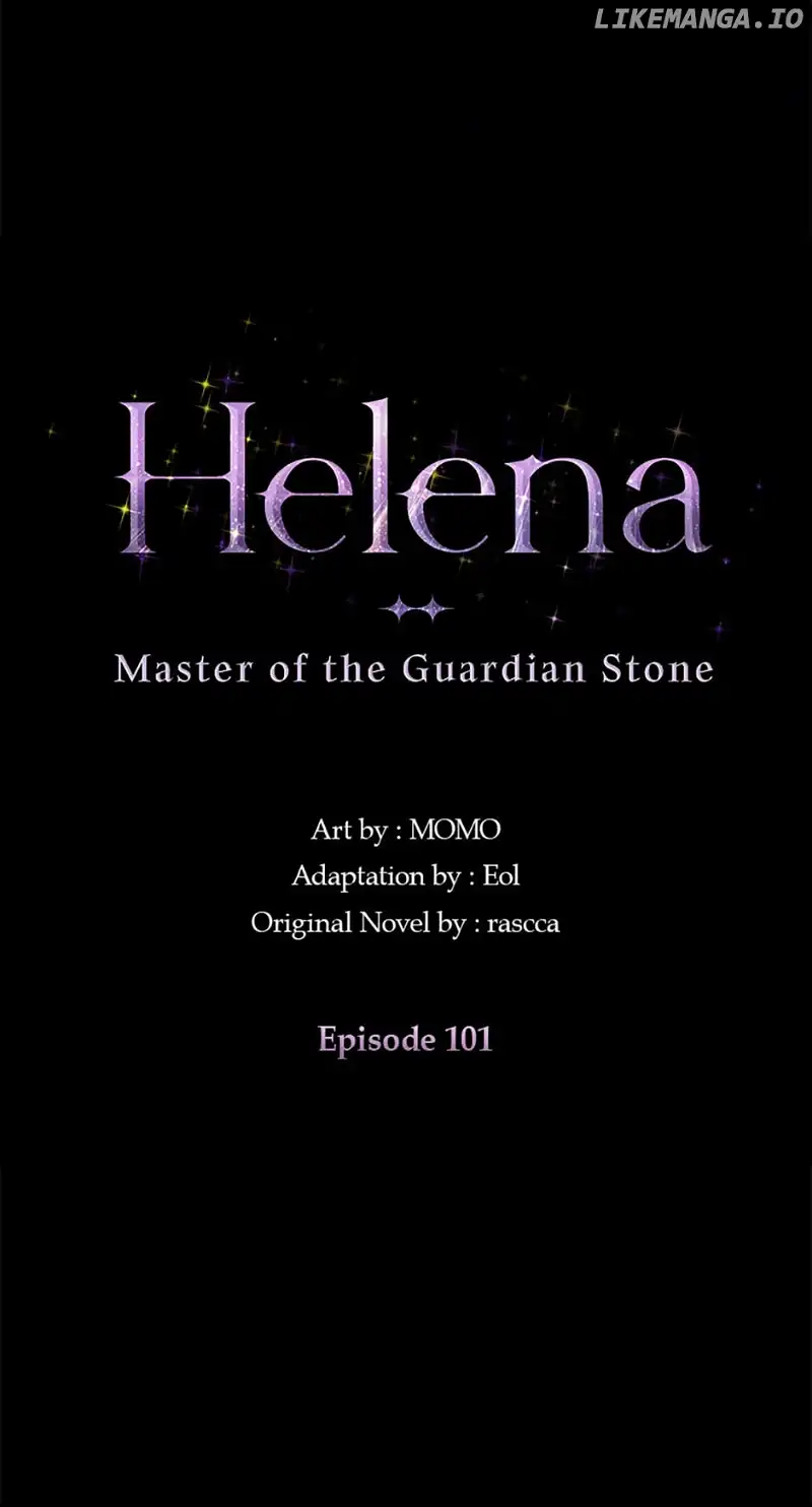 Helena: Master Of The Guardian Stone - Chapter 101