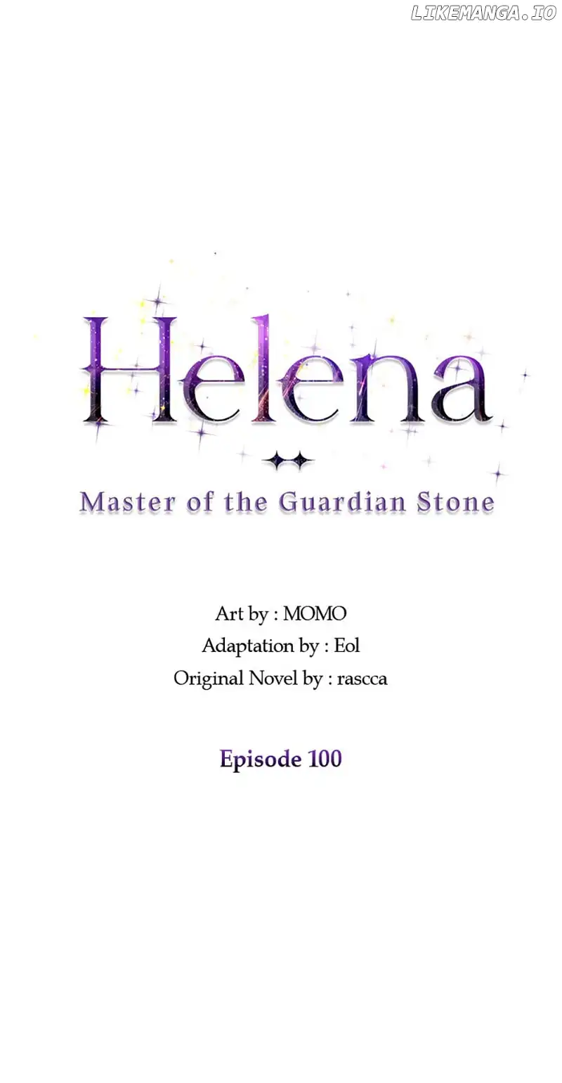 Helena: Master Of The Guardian Stone - Chapter 100