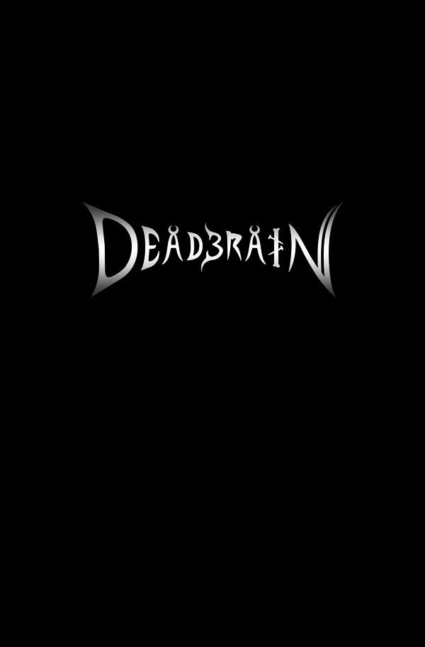 Deadbrain - Chapter 12 : Vertigo (Fragments Of Memory - Distortion)