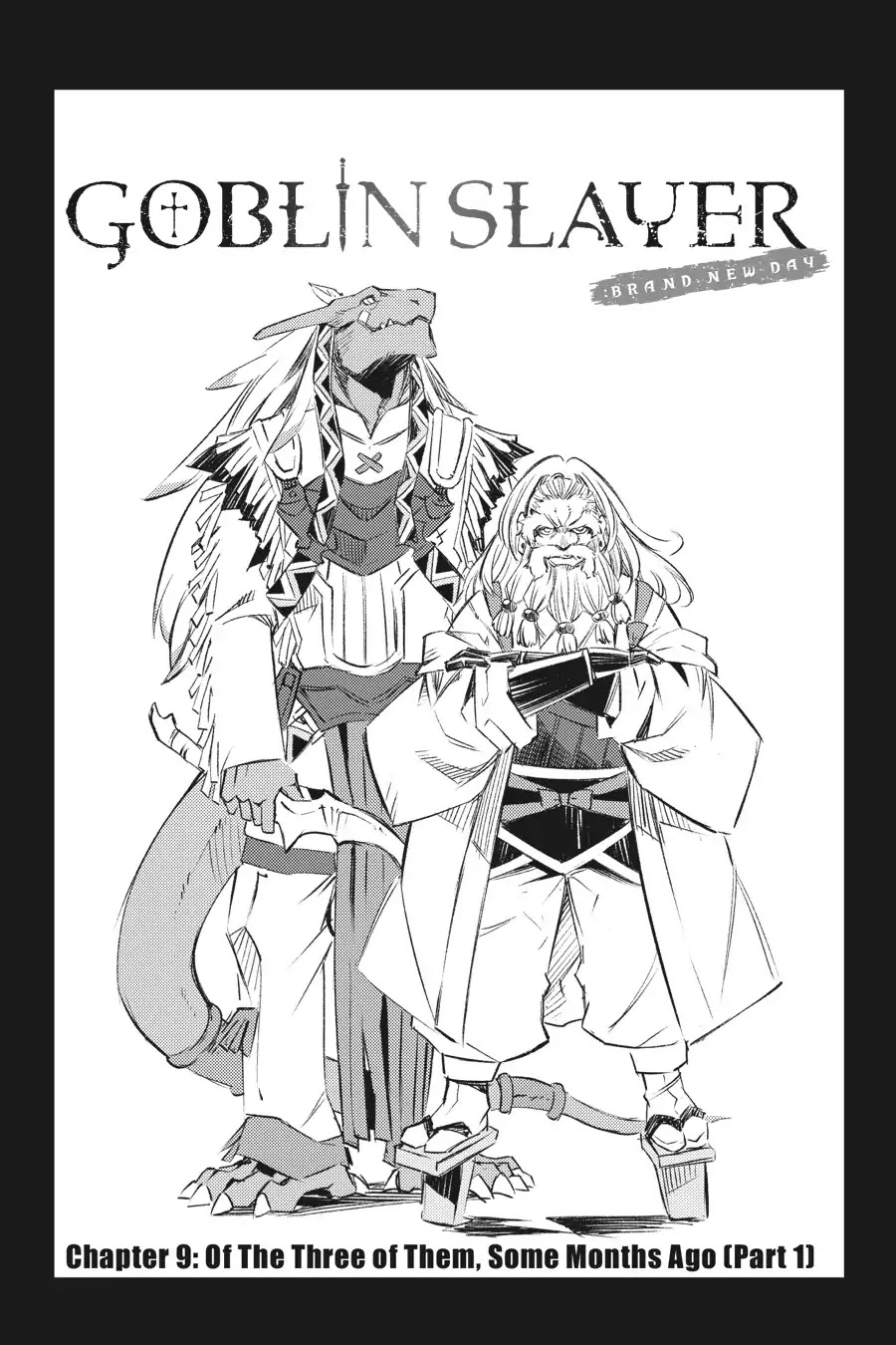 Goblin Slayer: Brand New Day - Chapter 9: Of The Three Of Them, Some Months Ago (Part 1)