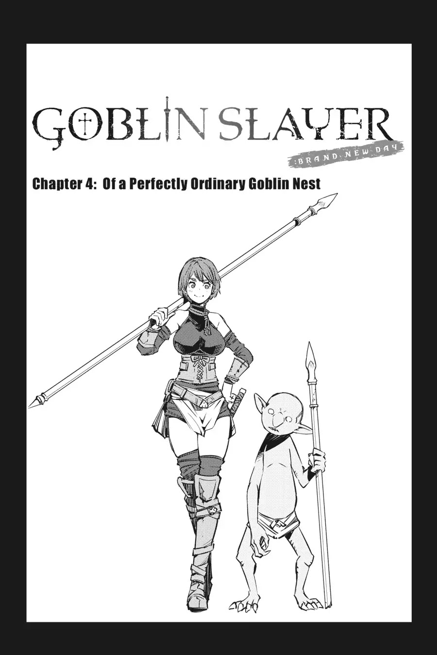 Goblin Slayer: Brand New Day - Chapter 4: Of A Perfectly Ordinary Goblin Nest