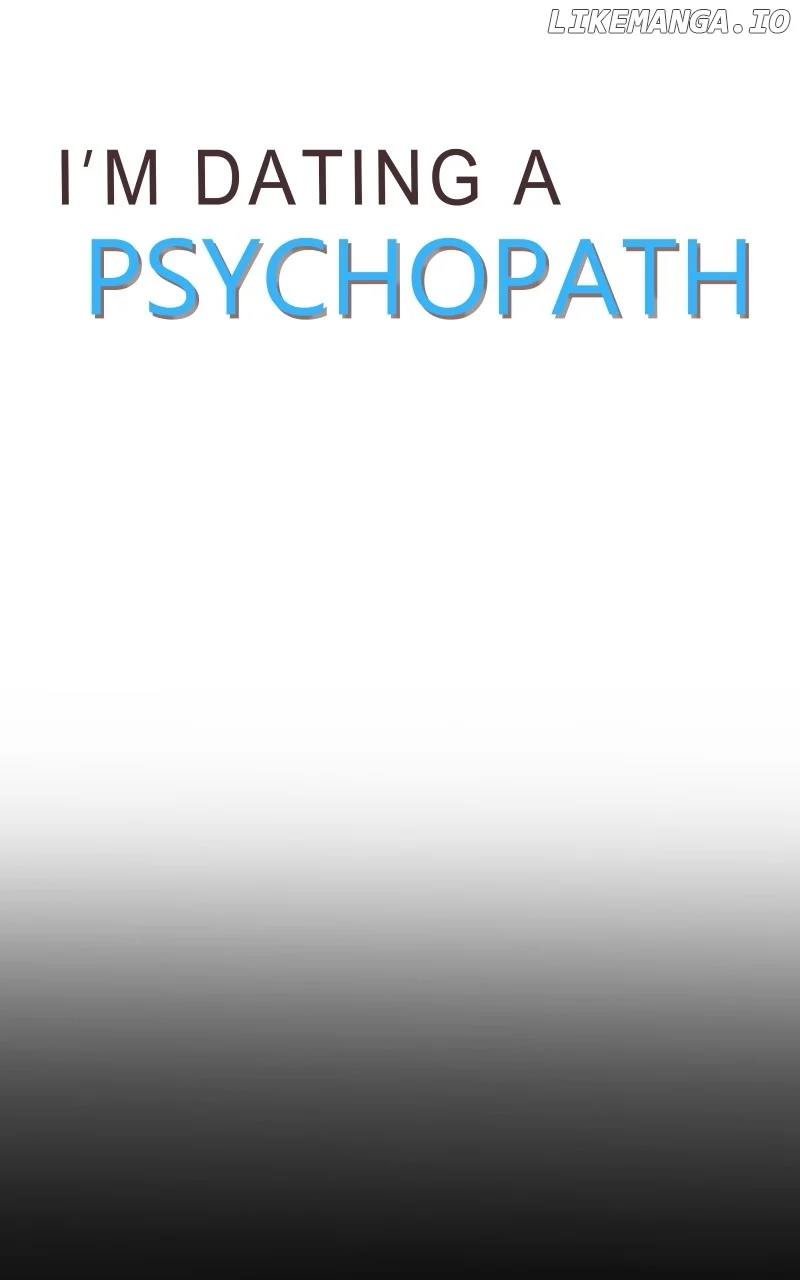 I'm Dating A Psychopath - Chapter 40