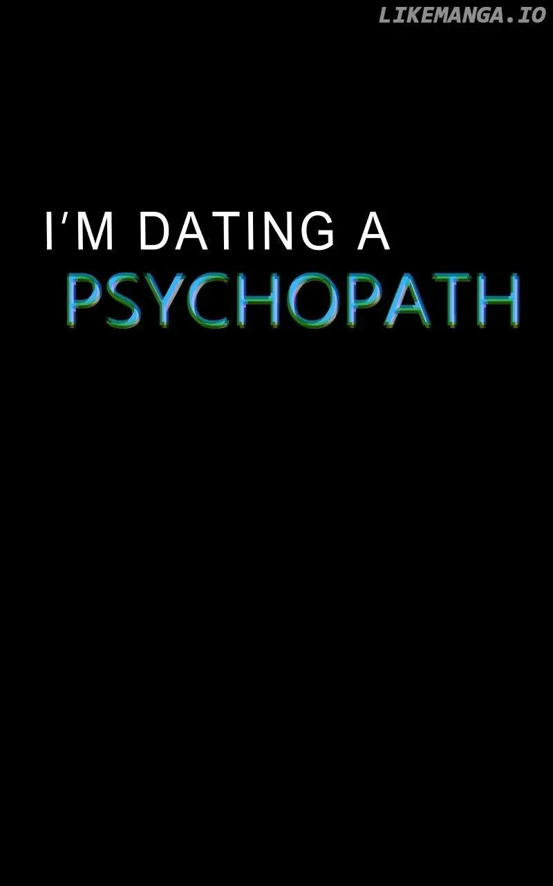 I'm Dating A Psychopath - Chapter 35