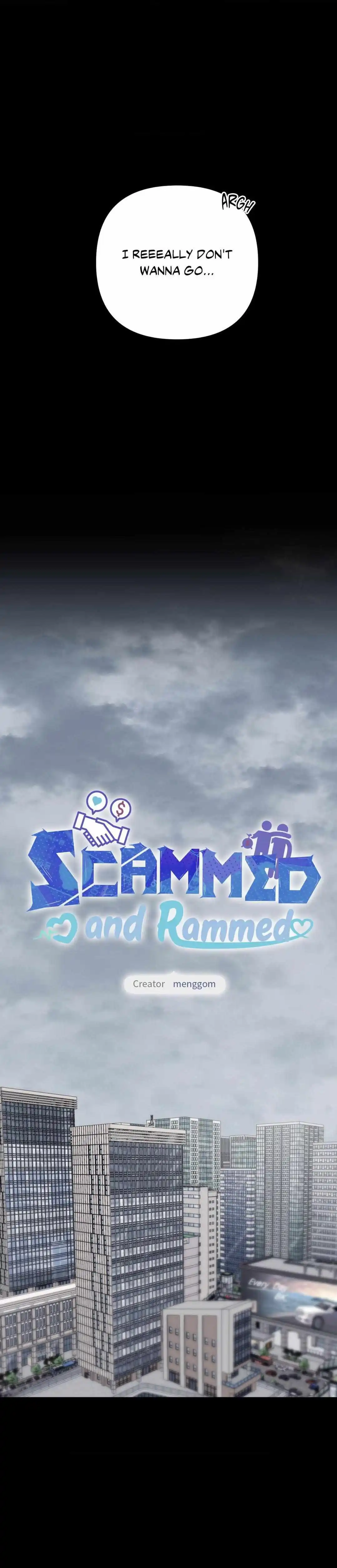 Scammed And Rammed - Chapter 16