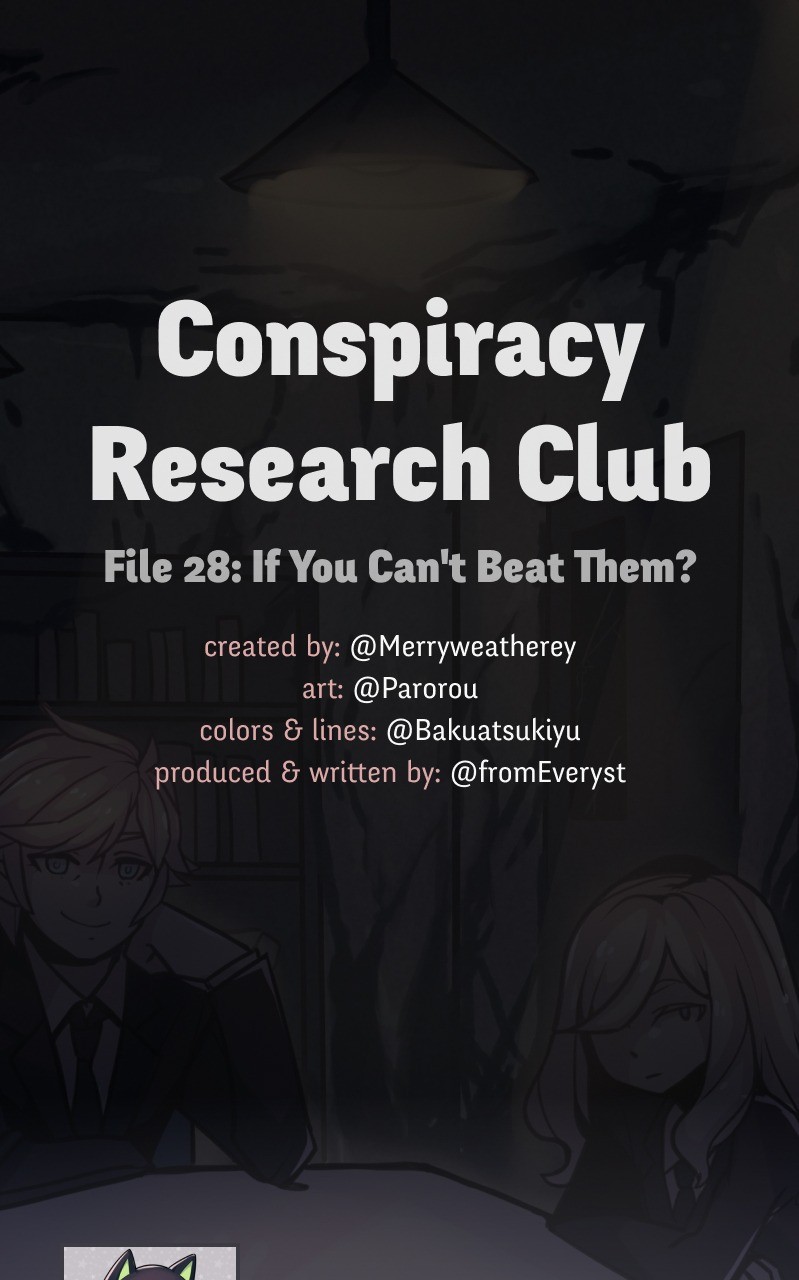 @Crc_Luna: Conspiracy Research Club - Vol.2 Chapter 28: If You Can't Beat Them