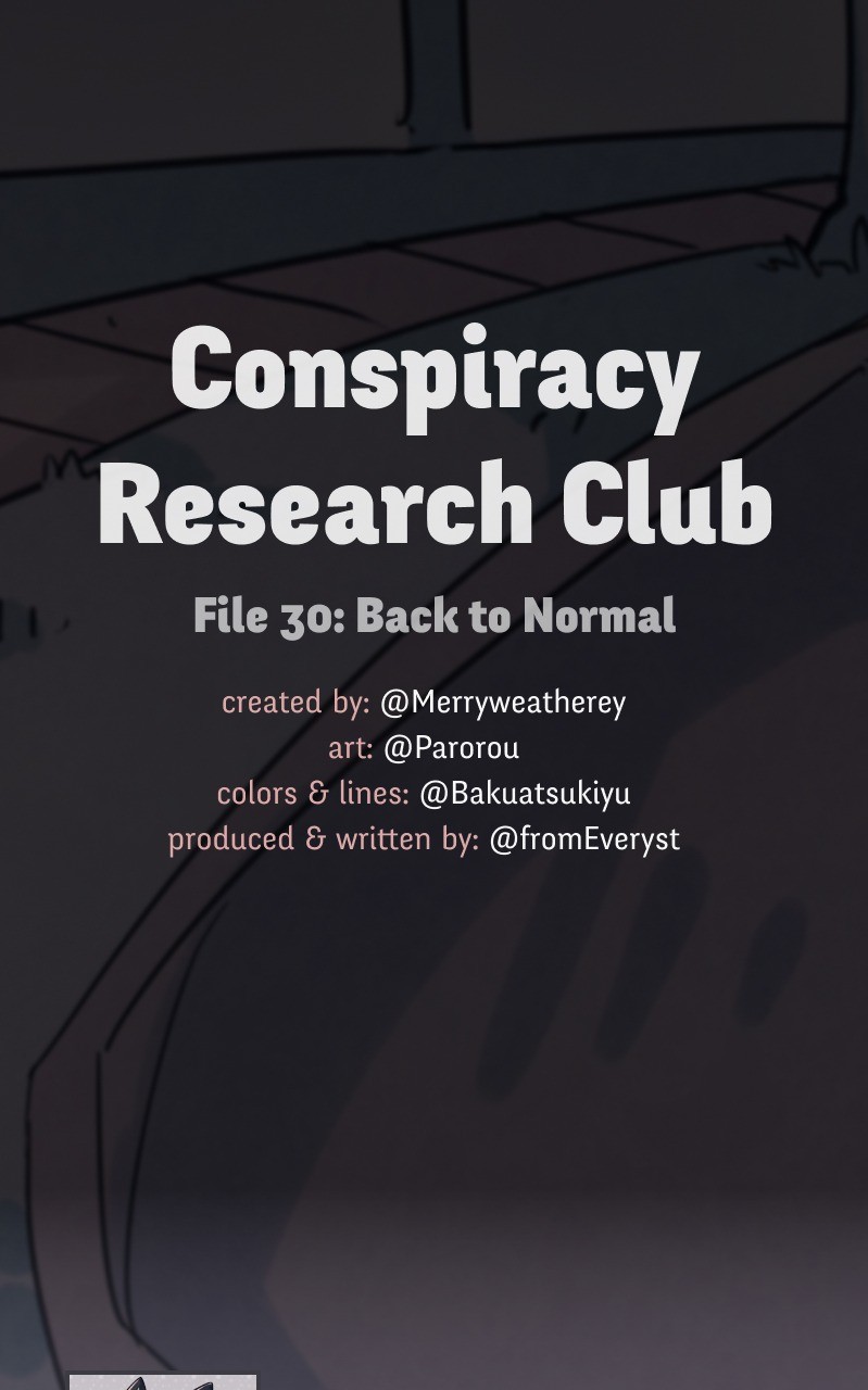 @Crc_Luna: Conspiracy Research Club - Vol.2 Chapter 30: Back To Normal