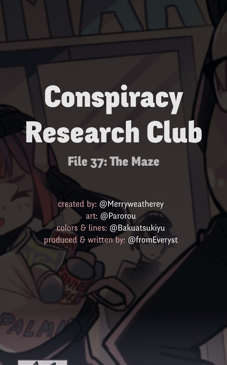 @Crc_Luna: Conspiracy Research Club - Vol.2 Chapter 37: The Maze