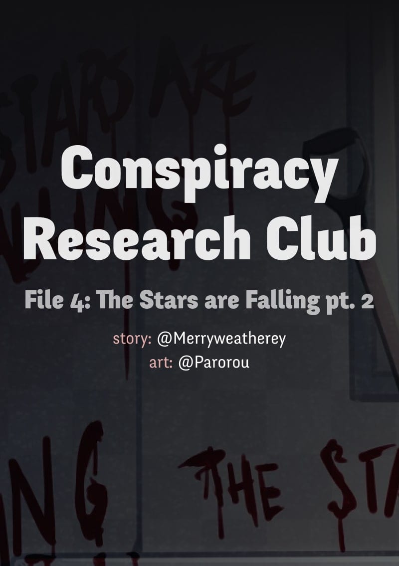 @Crc_Luna: Conspiracy Research Club - Vol.1 Chapter 4: The Stars Are Falling (2)