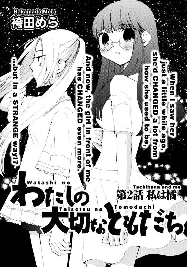 Watashi No Taisetsu Na Tomodachi - Vol.1 Chapter 2 : Tachibana And Me