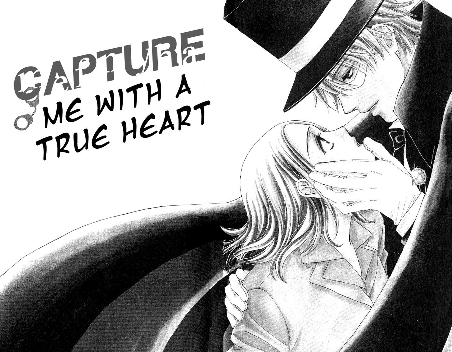 Koisuru Heart De Taihoshite - Vol.1 Chapter 1 : Capturing Me With A True Heart