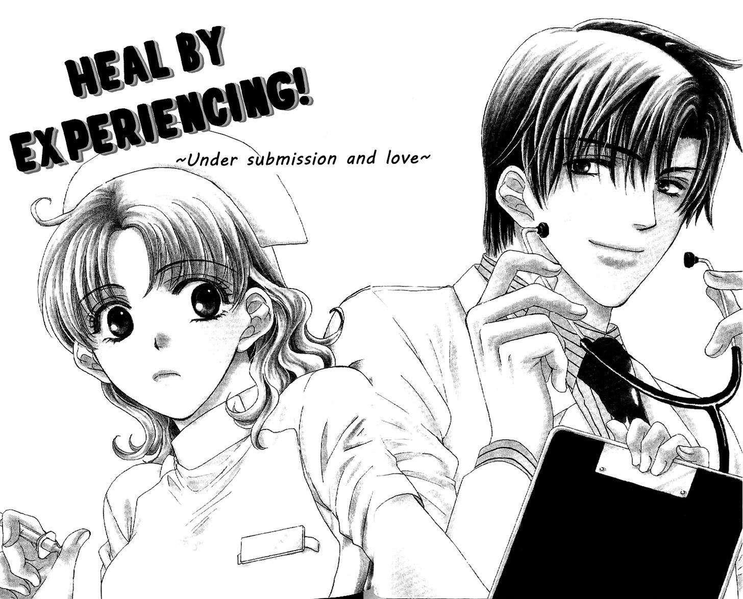 Koisuru Heart De Taihoshite - Vol.1 Chapter 2 : Heal By Experiencing! ~ Under Submission And Love ~