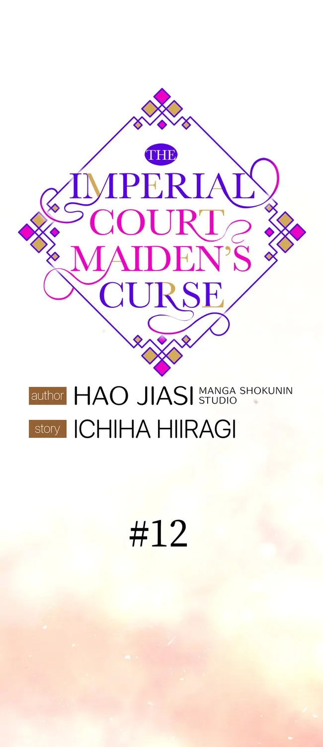 The Imperial Court Maiden’s Curse - Chapter 12