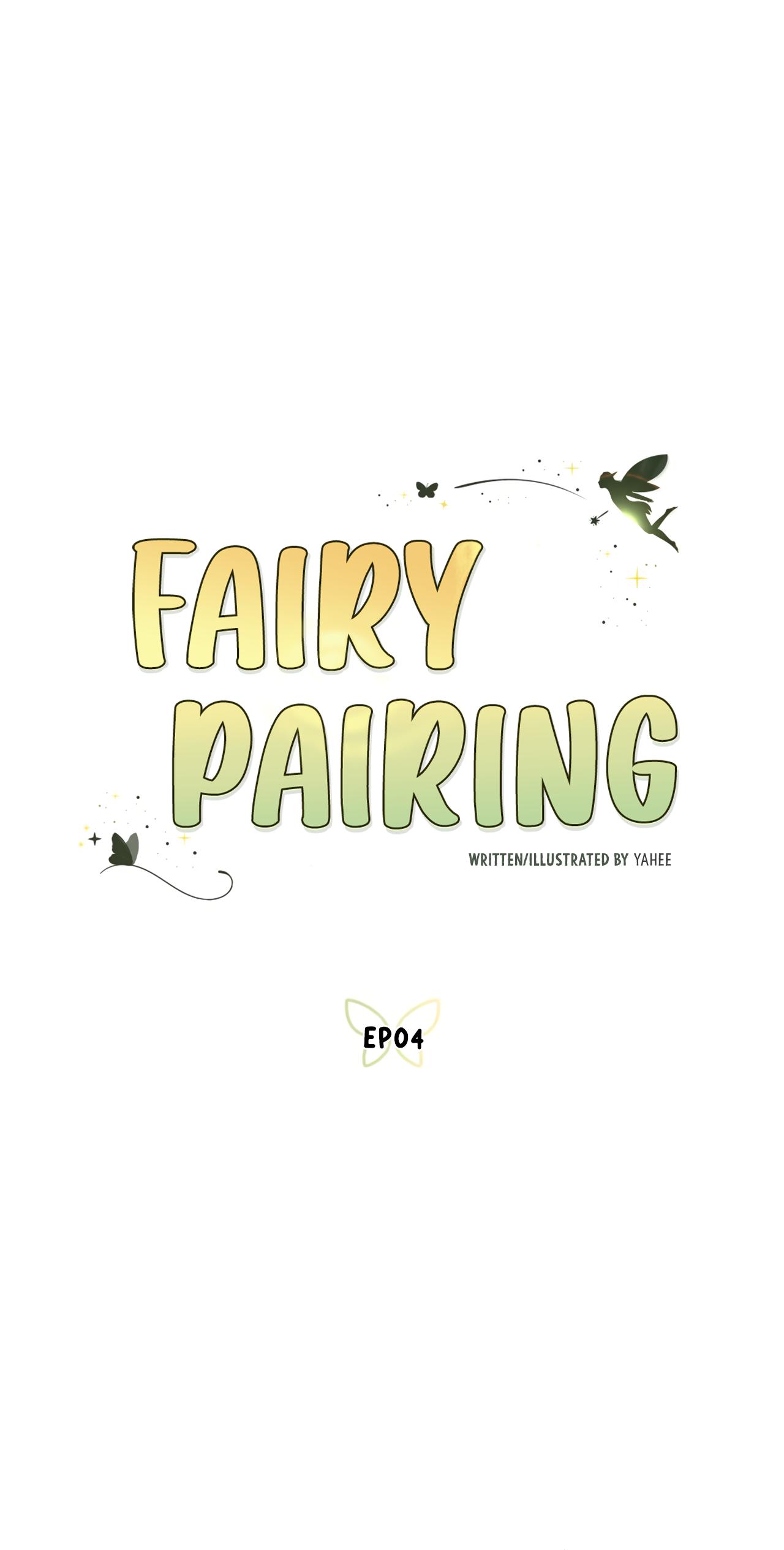 Fairy Pairing - Chapter 4