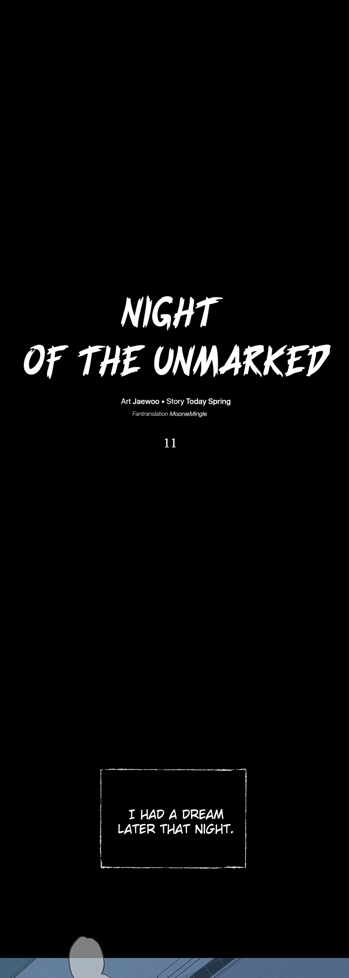 Night Of The Unmarked - Chapter 11