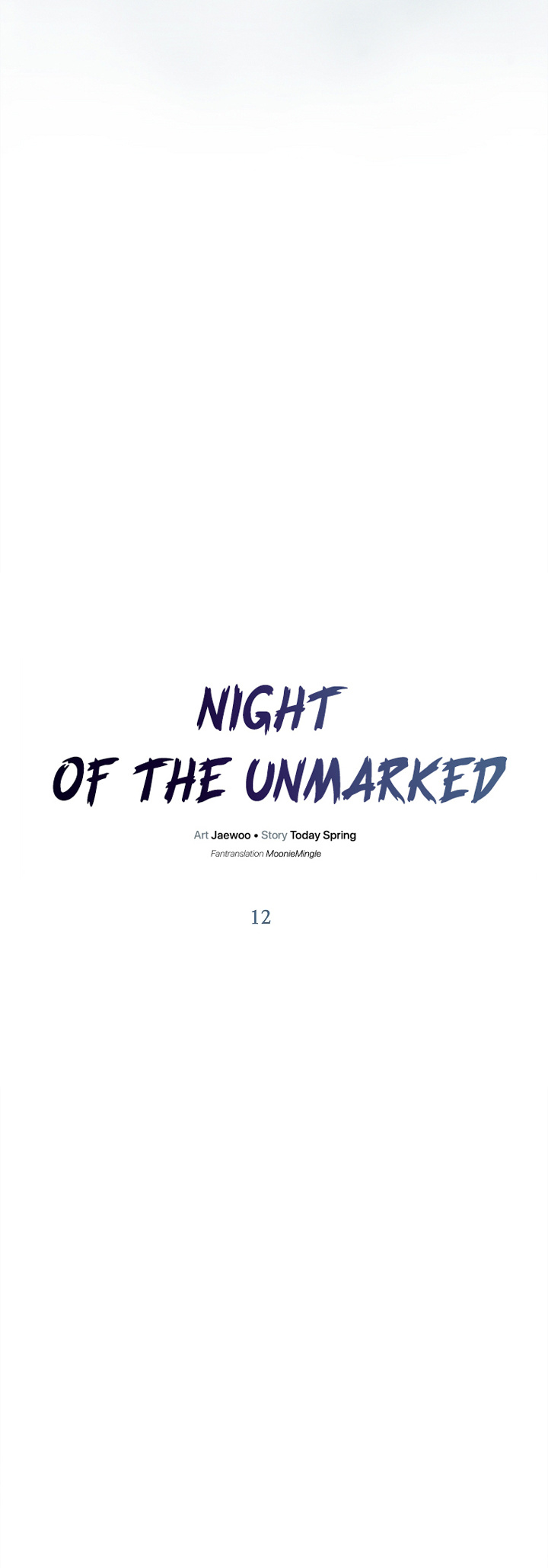 Night Of The Unmarked - Chapter 12