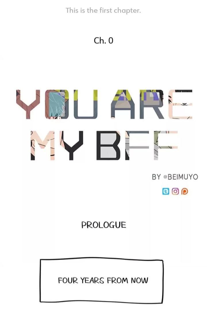 You Are My Bff - Chapter 1