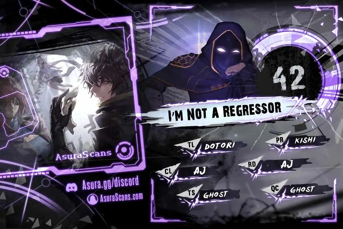 I'm Not A Regressor - Chapter 42