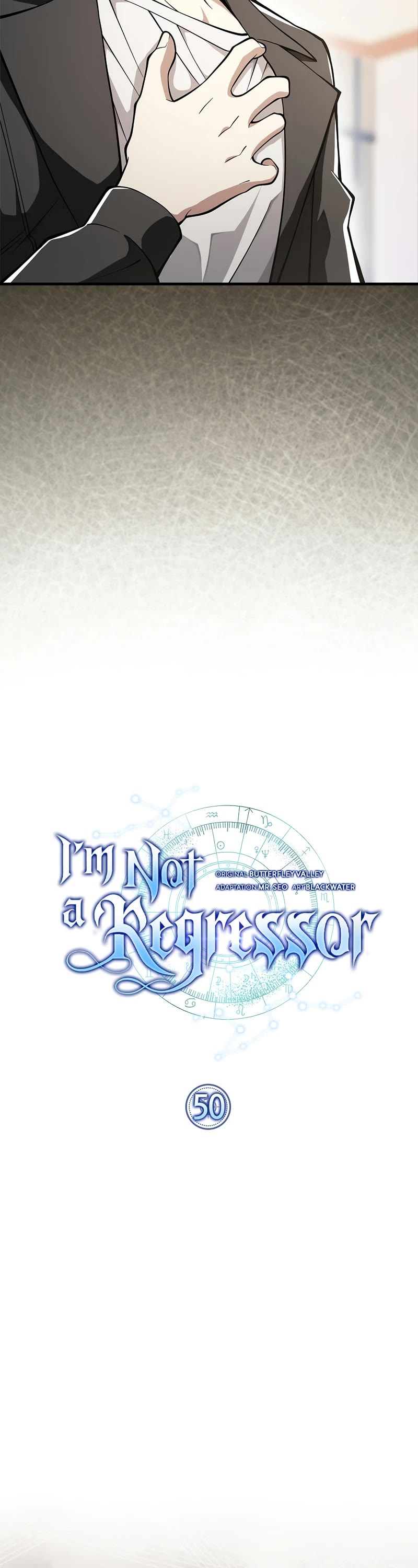 I'm Not A Regressor - Chapter 50