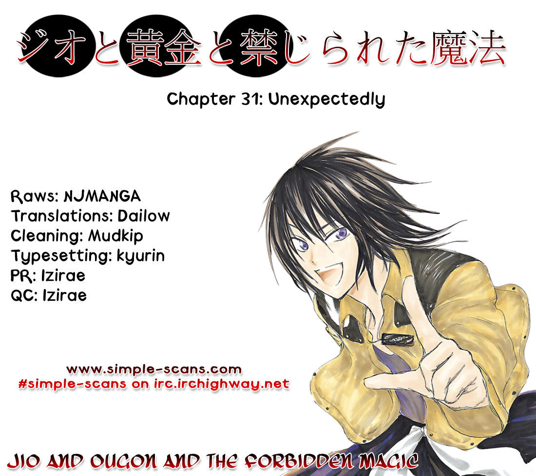 Jio To Ougon To Kinjirareta Mahou - Vol.4 Chapter 31 : Unexpectedly