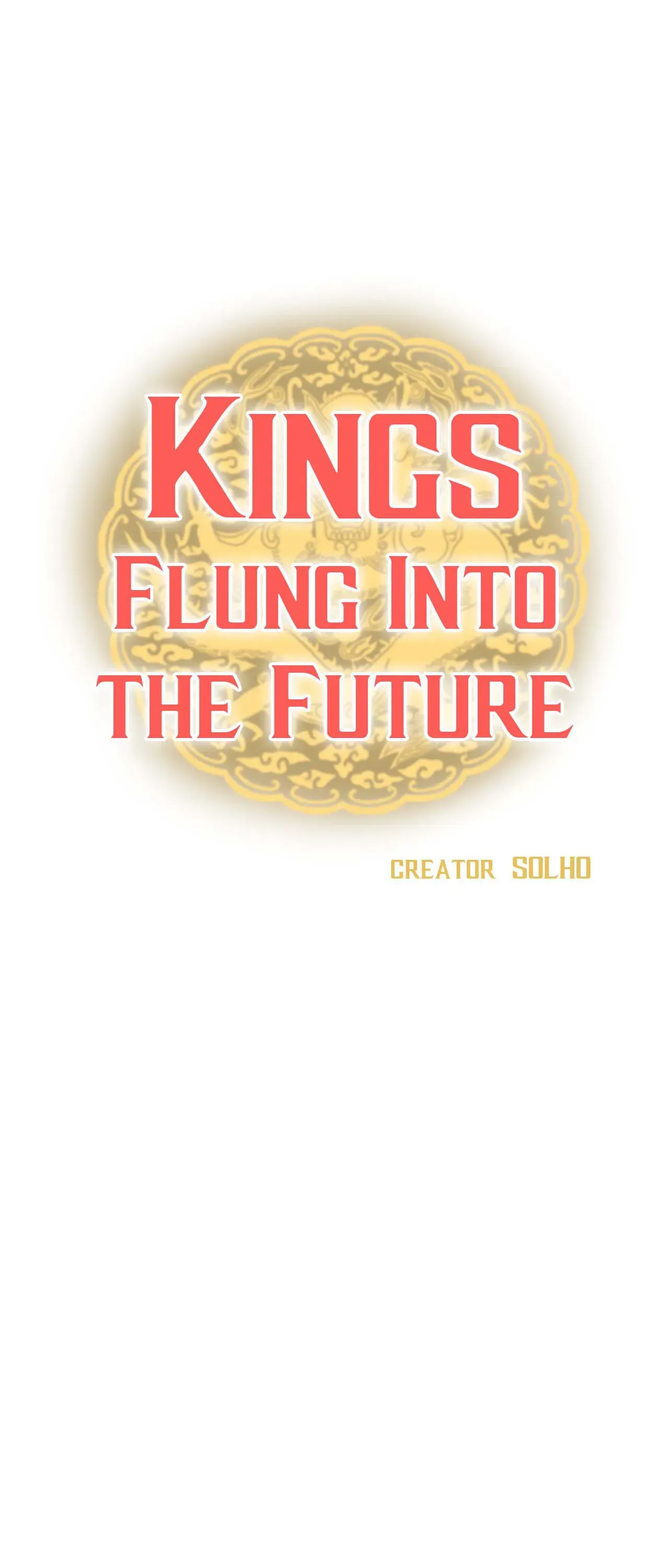 Kings Flung Into The Future - Chapter 84