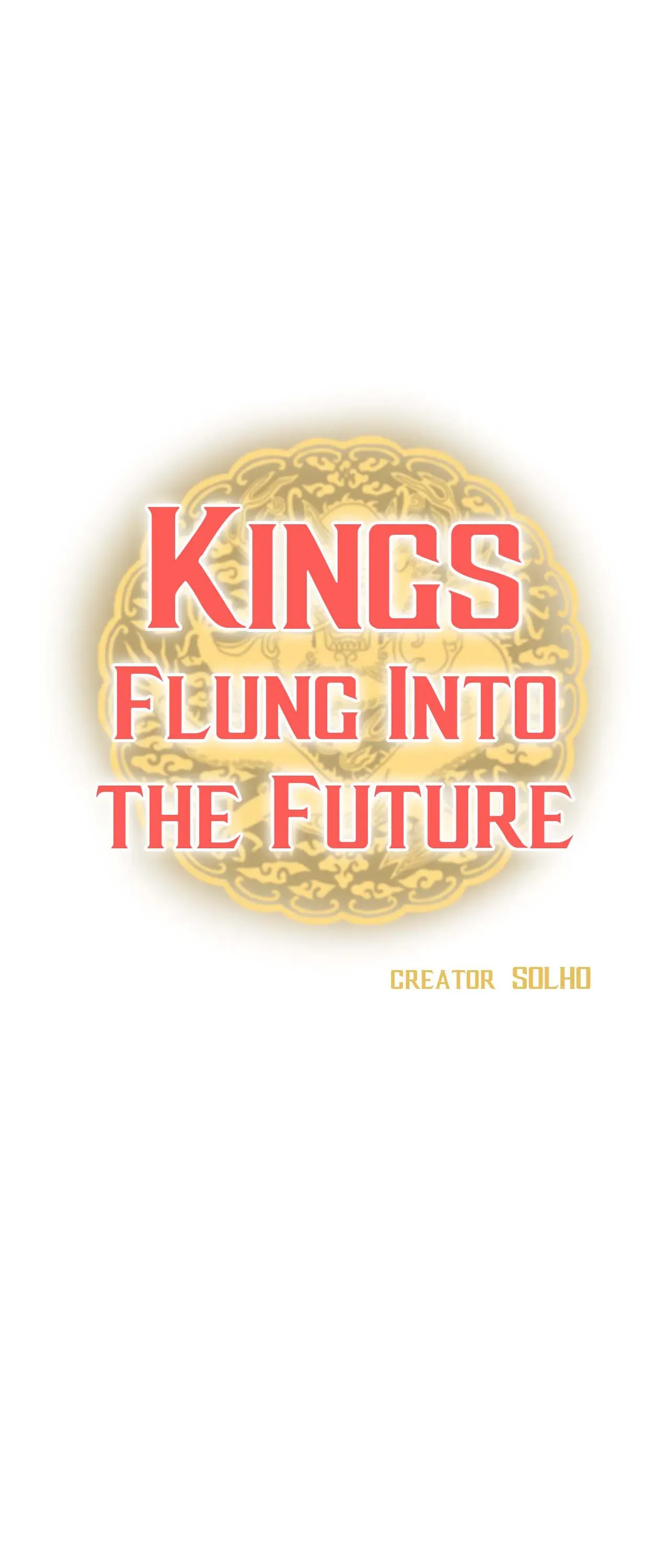 Kings Flung Into The Future - Chapter 85