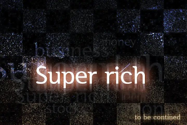 Super Rich - Chapter 13